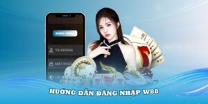 Hướng dẫn đăng nhập W88 dễ dàng